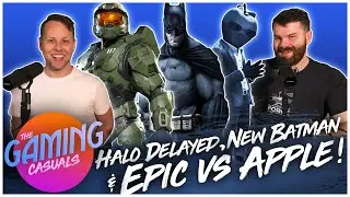 Halo Infinite is Delayed???!?! And Apple Lays Waste to Epic Games.