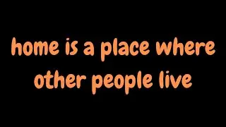 Chad - Home is a place where other people live