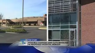 Proposed hospital merger still on schedule to close in August