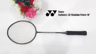 Yonex Carbonex 20 Titanium Power SP (Carbonex 20 Ti)