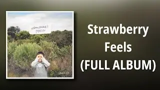 Subsonic Eye // Strawberry Feels (FULL ALBUM)