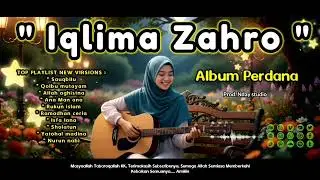ALBUM PERDANA!!!! SHOLAWAT PENYEJUK HATI, IQLIMA ZAHRO