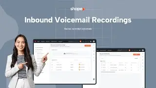 Inbound Voicemail Recordings - Customize Your Call Experience in Shape - CRM Training