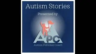Autism Stories: John Truitt