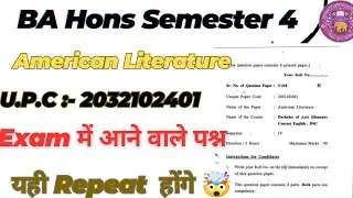 BA Hons Semester 4 American Literature Question Paper last Year question Paper