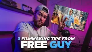 3 Filmmaking Tips I Learned On The Set of FREE GUY