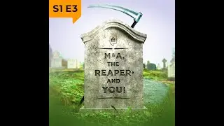 M&A, the Reaper, and You!, featuring Roger Buck