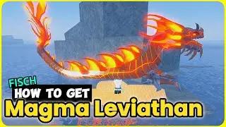 Как поймать магматического левиафана в рыбалке! (Лучший способ и советы)🔥