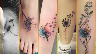 45+ Most Beautiful Dandelion Tattoo Designs For Girls 2025 | Latest Tattoos For Ladies!