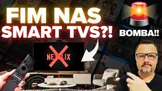 🚨TVs SEM NETFLIX! SAIBA quais MODELOS vão ficar SEM O APP em 2026!