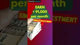 Make ₹ 91,000 monthly tax free income | Financial By Nature #shorts #personalfinance