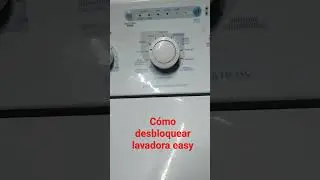 desbloquear lavadora easy #easy #lavadora #desbloqueo