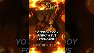 Zan Venganza - Esp&iacute;ritu de Lujuria 