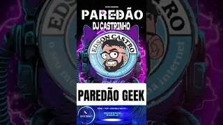 PARED&Atilde;O GEEK 🧱DJ CASTRINHO 🎧Edson Castro reage ao incr&iacute;vel pared&atilde;o geek do @MateusHwang #paredaogeek