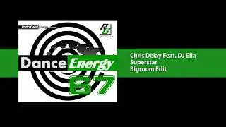 Chris Delay Feat. DJ Ella - Superstar (Bigroom Edit)