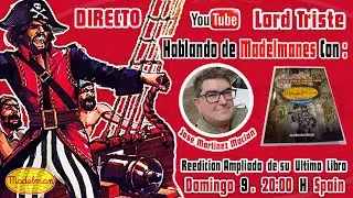 Hablando de Madelmanes Con Jose Martinez Macian. Reedicion De Su Libro: 1ª Etapa La Mitica Figura.
