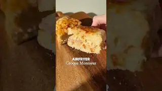 Крок-месье в аэрогриле 🇫🇷 (Тосты с ветчиной и сыром) #рецепт #еда #обед #тосты #шорты