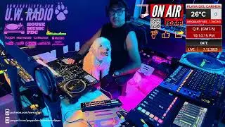 HOUSE & TECH LIVE MIX - 07/12/2025 - UW RADIO VOL 204 -CANCUN - PLAYA DEL CARMEN- TULUM