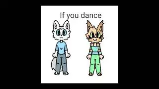 if you dance;) #capcut #ibispaint#рекомендации #рек #fypシ゚viral #trend #shorts #тренд