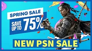New PSN Sale - PSN SPRING SALE | PS Store Spring Sale PS4 Deals | PSN USA