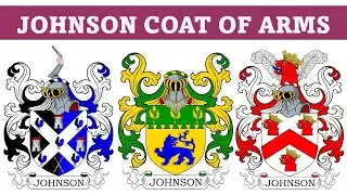 Johnson Coat of Arms & Family Crest - Symbols, Bearers, History