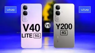 Vivo V40 Lite 5G Vs Vivo Y200 4G. #Trakontech