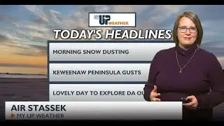 My UP Weather: Today's bright sunshine swapped out tomorrow for a windy wintry mix (January 12,