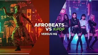 K-Pop vs Afrobeats: The Battle for Global Domination