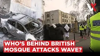 &ldquo;Christ Is King&rdquo; Graffiti & Flags | Organised Attacks on Mosques Surge In United Kingdom? | VERTEX