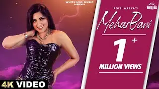 Aditi Aarya : Meharbani (Official Video) Nick Khaira | Prabhjot