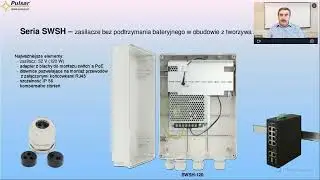 Prezentacja systemów zasilania switchy PoE - Serie: SWS / SWB / SWR / SWSH / SWBH i akcesoria