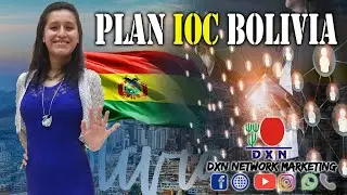Plan IOC 5700 - DXN Bolivia 2024