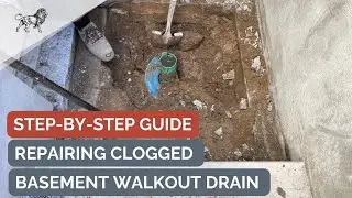 Your guaranteed guide to repair a failed basement walkout drain
