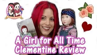 A Girl For All Time Clementine Your 1940s Doll Opening and Review