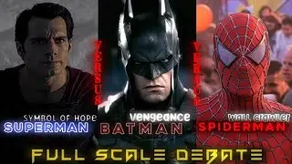 Superman VS Batman VS Spiderman | Let it Happen | In Terms of Writing | Special Edit | KratosVerse