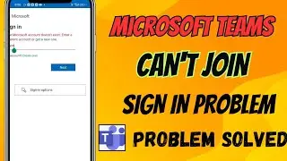 Как исправить проблему &laquo;Невозможно присоединиться или войти в приложение Microsoft Teams&raquo;? Решено