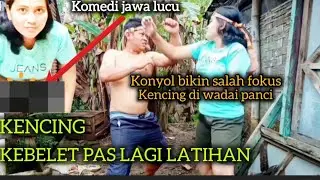KONYOL KENCING PAS LAGI LATIHAN ][ komedi jawa lucu