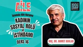 İME Aile Okulu 16 / Kadının Sosyal Rolü ve İstihdamı / 7 Ocak 2025