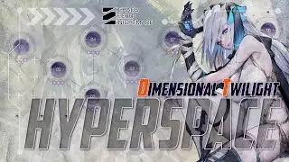 Basin of Hyperspace - Dimensional Twilight | Chaos Zero Nightmare