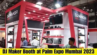 DJ Maker Speakers, Amplifiers, DJ Setup at Palm Expo Mumbai 2023🔥| DJ k Vlogs