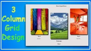 Creating a Three-Column Grid Layout with HTML and CSS | Code Writer