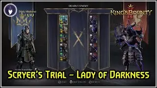 KING'S BOUNTY 2 - SCRYER'S TRIALS #10 - LADY OF DARKNESS