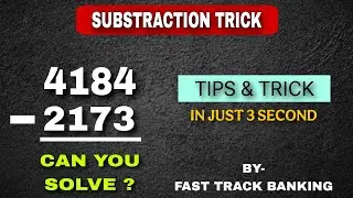 Subtraction Shortcut | 3 Seconds में Answer पाओ! || IBPS PO || SBI PO || SSC EXAMS || BANK EXAMS ||