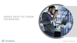 Google Drive File Stream for Windows and Mac