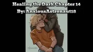 Healing the Dark Chapter 14 Solangelo fanfiction #solangelo