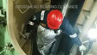 How to measure crosshead bearing clearance of main engine | marine engine |marine engineering videos
