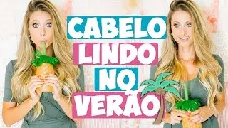 COMO CUIDAR DO CABELO NO VER&Atilde;O, USANDO APENAS 1 PRODUTO☀️ | Summer hair tips you need to know!