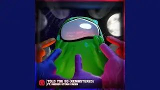 Told You So (Remastered)