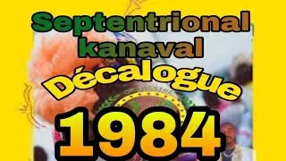 Septentrional kanaval Dekalog 1984 (d&eacute;calogue )