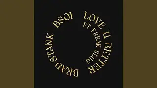Love U Better